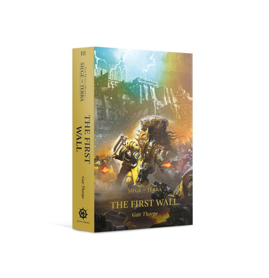 The First Wall (Paperback) The Horus Heresy: Siege of Terra Book 3 English